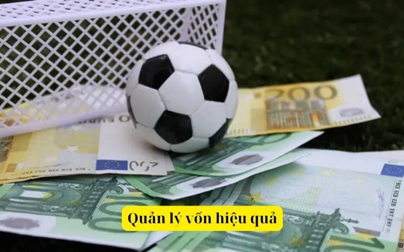 Quản lý vốn hiệu quả