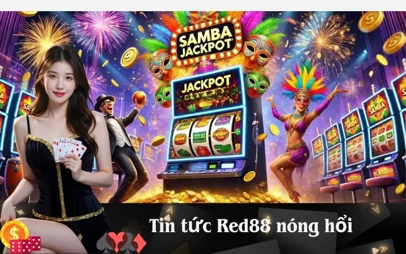 Tin tức Red88 nóng hổi