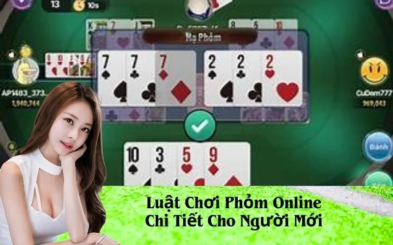 Luật Chơi Phỏm Online Chi Tiết Cho Người Mới